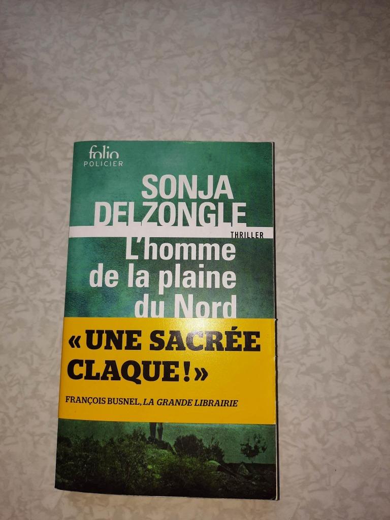 Sonja Delzongle - L' homme de la plaine du Nord, Ophalen, Gelezen