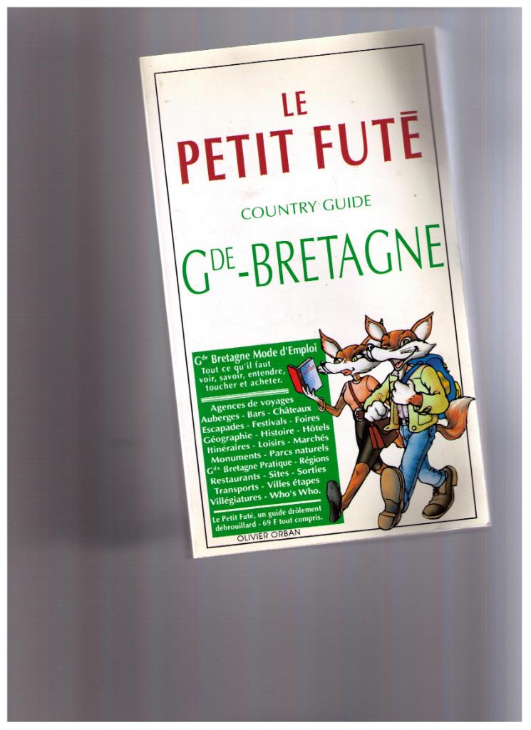 Le Petit Futé Groot-Brittannië (Engeland, Wales, E, Boeken, Reisgidsen, Europa, Ophalen of Verzenden, Gelezen, Overige merken