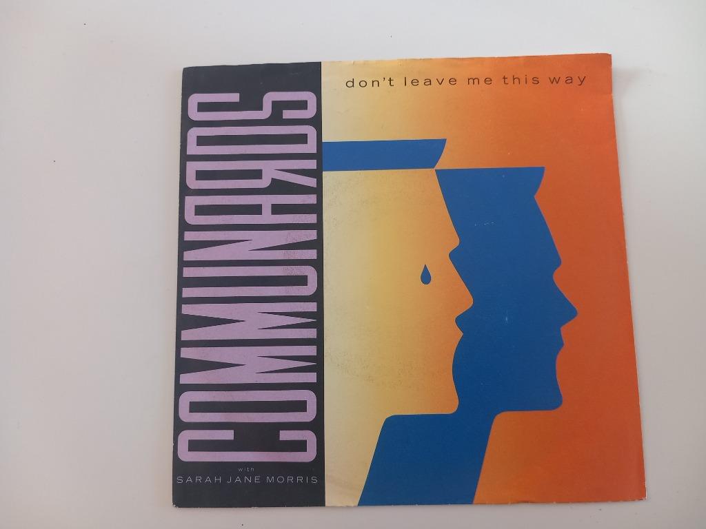7" vinyl single The Communards Don't leave me this way 80s, Ophalen of Verzenden, 7 inch, Pop, Single