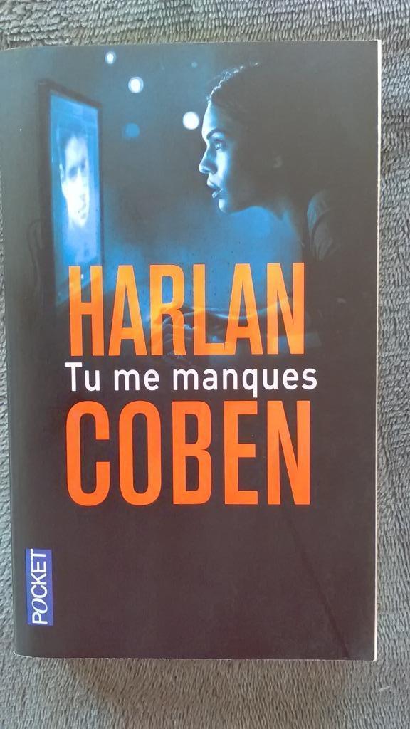 "Tu me manques" Harlan Coben neuf, Livres, Neuf, Harlan Coben, Enlèvement ou Envoi, Amérique