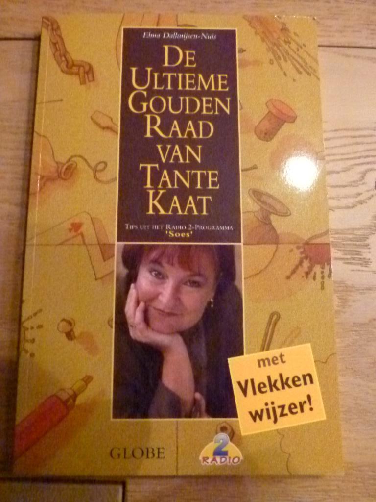 "De ultieme gouden raad van Tante Kaat" E. Dalhuijsen-Nuis, Ophalen of Verzenden, Nieuw, E. Dalhuijsen-Nuis