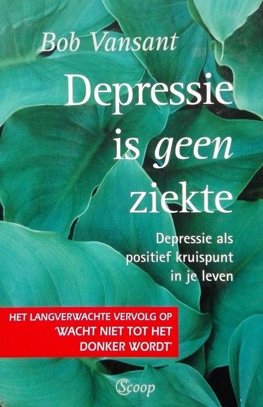 Depressie is geen ziekte Bob Vansant 220 blz, Boeken, Ophalen of Verzenden, Zo goed als nieuw
