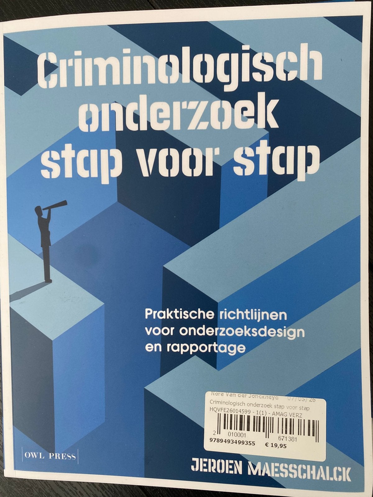 Criminologisch onderzoek stap voor stap, Enlèvement ou Envoi, Neuf