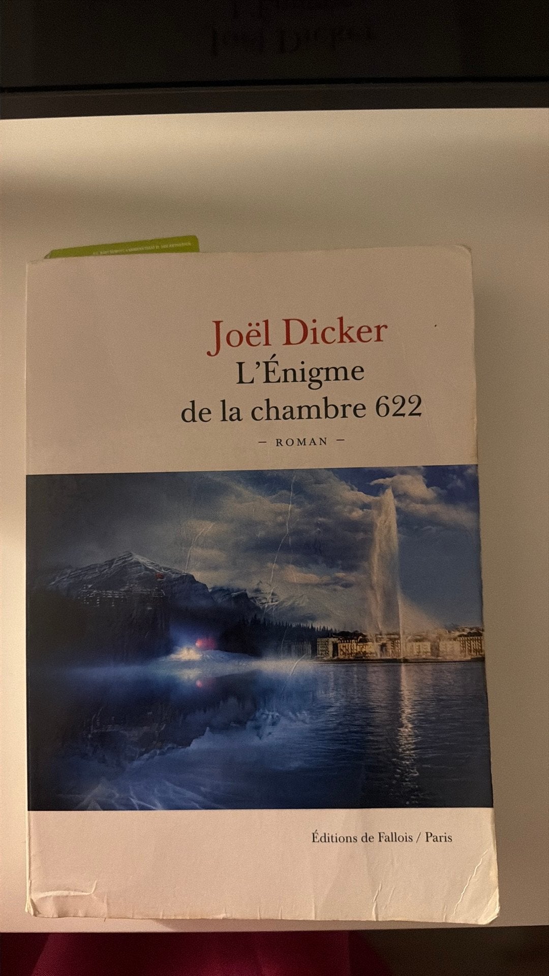 L’énigme de la chambre 622 - Joël Dicker, Livres, Enlèvement, Utilisé