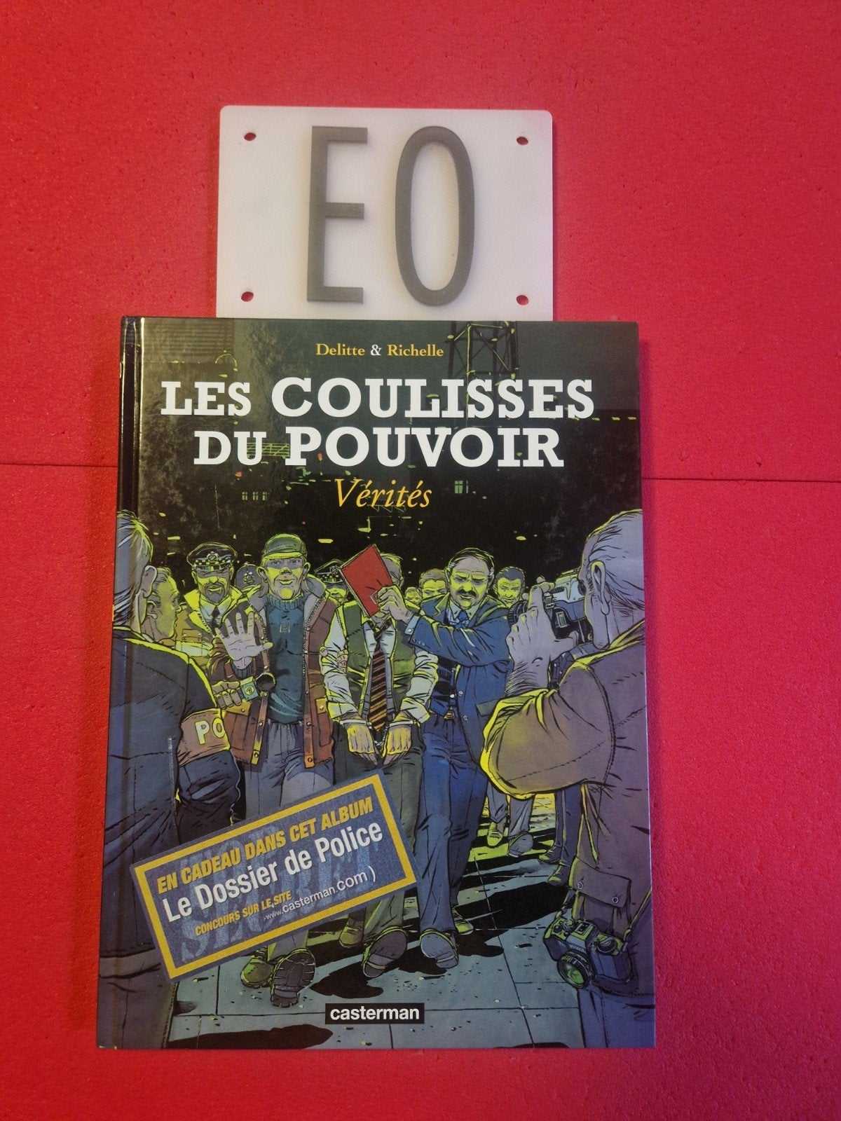 bd les coulisses du pouvoir 4,EO, avec dossier de police, Enlèvement ou Envoi