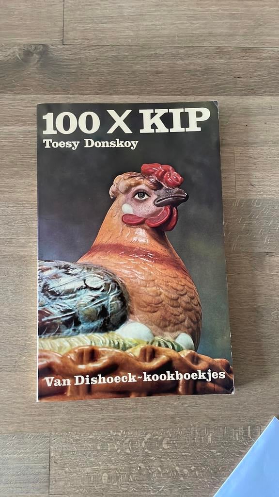 Verzamel object 100x kip kookboek Toesy Donskoy 1972, Boeken, Ophalen, Zo goed als nieuw