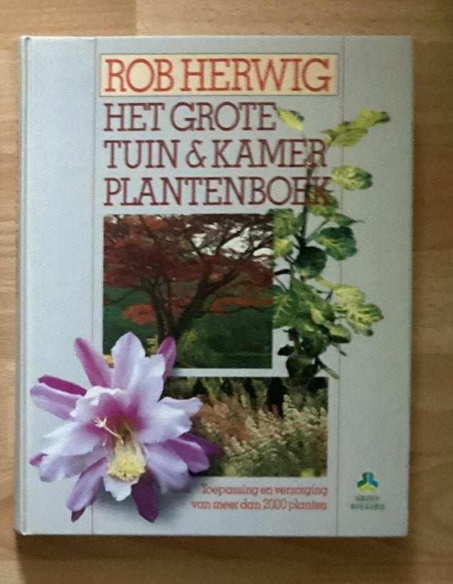Het grote tuin & kamer plantenboek, Enlèvement ou Envoi