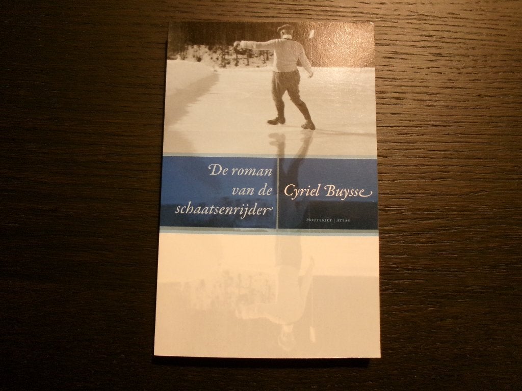 De roman van de schaatsenrijder  -Cyriel Buysse-, Ophalen of Verzenden
