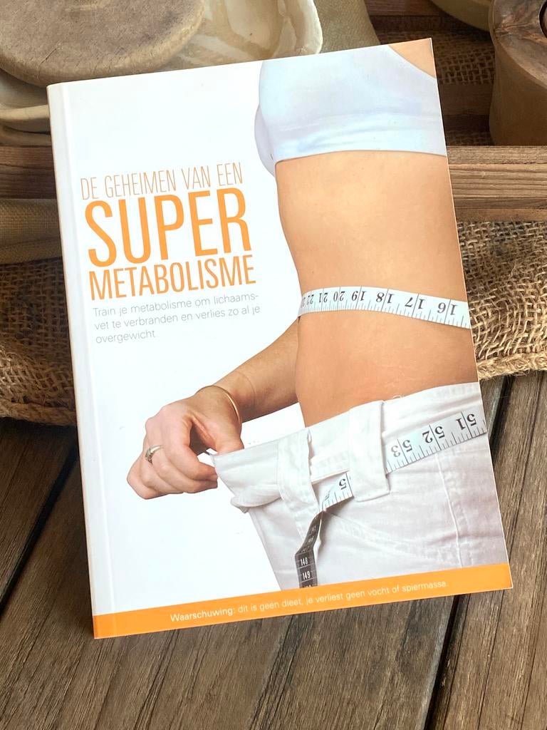 Het geheim van een super metabolisme, Boeken, Ophalen of Verzenden, Zo goed als nieuw