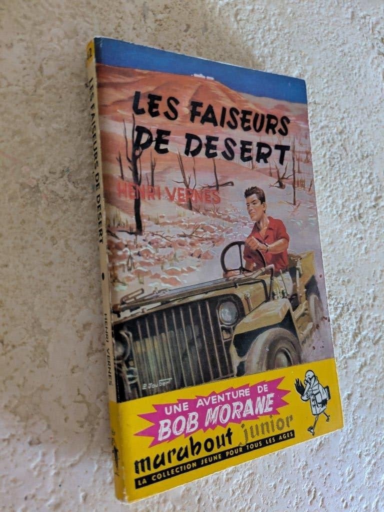 Bob Morane (Les faiseurs de désert)., Verzenden, Gelezen, Henri Vernes.