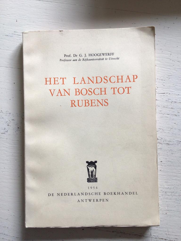 Het landschap van bosch tot rubens, Antiek en Kunst, Antiek | Boeken en Manuscripten, Ophalen of Verzenden