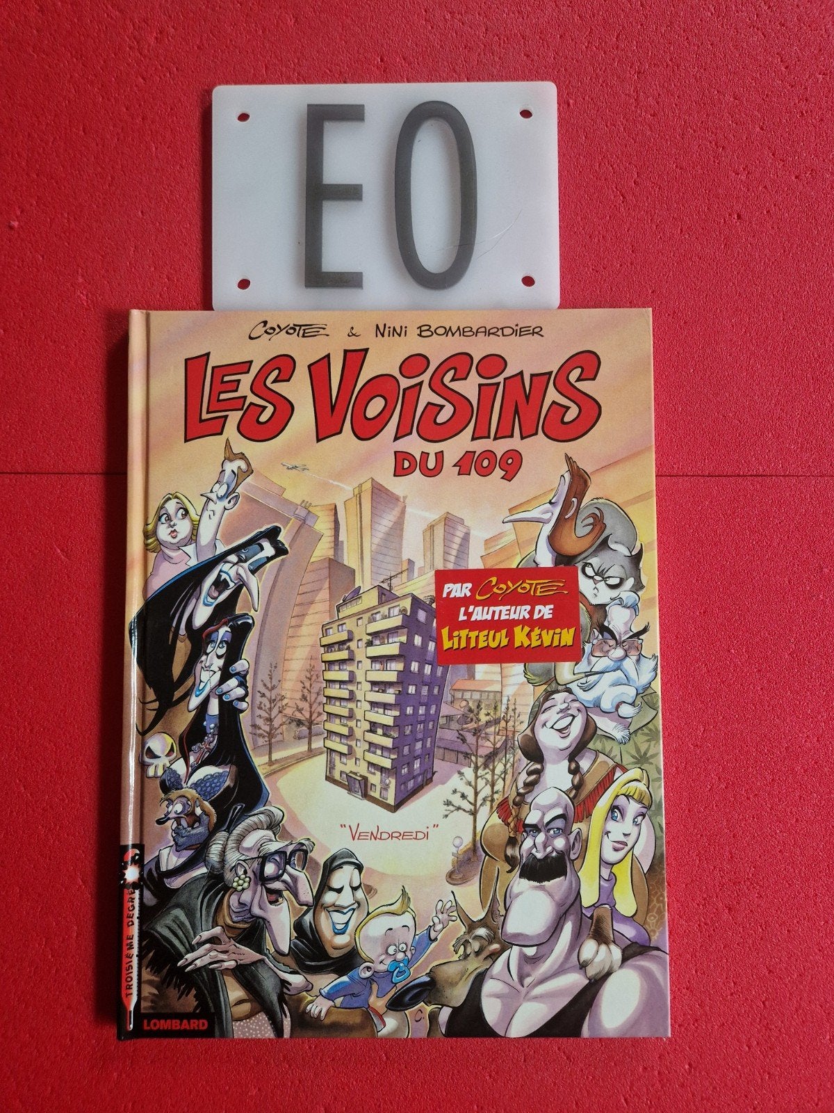 bd les voisins du 109 tome 1,EO, Ophalen of Verzenden