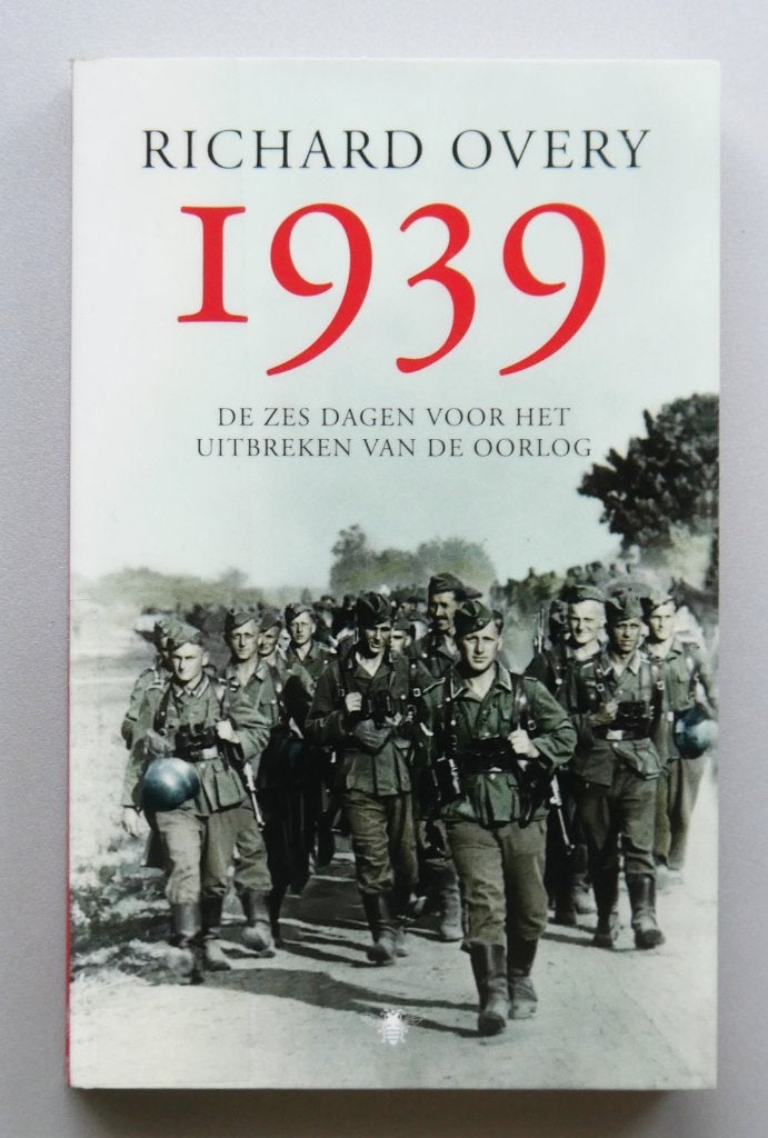 1939 de zes dagen voor het uitbreken van de oorlog, Ophalen of Verzenden, Tweede Wereldoorlog, Nieuw