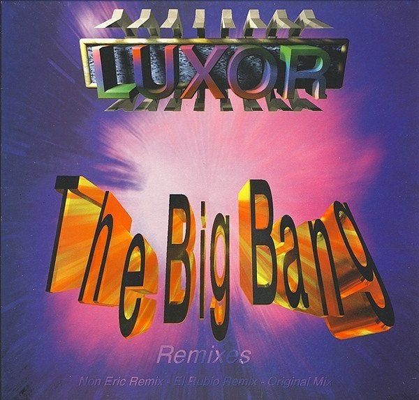 Luxor - The Big Bang (Remixes), CD & DVD, Vinyles | Dance & House, Utilisé, Trance, 12 pouces, Enlèvement ou Envoi
