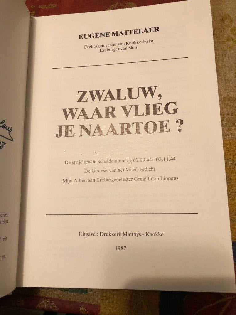 Zwaluw, waar vlieg je naartoe? - Eugéne Mattelaer, Enlèvement ou Envoi, Eugéne Mattelaer, Deuxième Guerre mondiale, Général