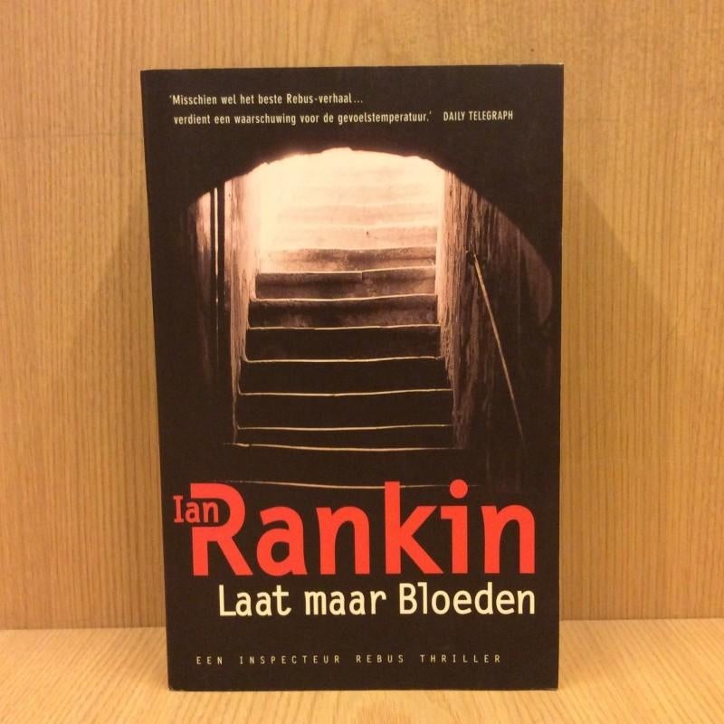 Te Koop Boek LAAT MAAR BLOEDEN Ian Rankin, Enlèvement ou Envoi, Utilisé, Europe autre, Ian Rankin