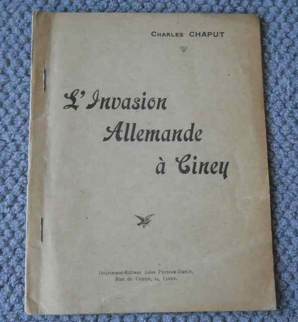 L' invasion allemande à Ciney  (Charles Chaput), Enlèvement ou Envoi, Avant 1940, Utilisé