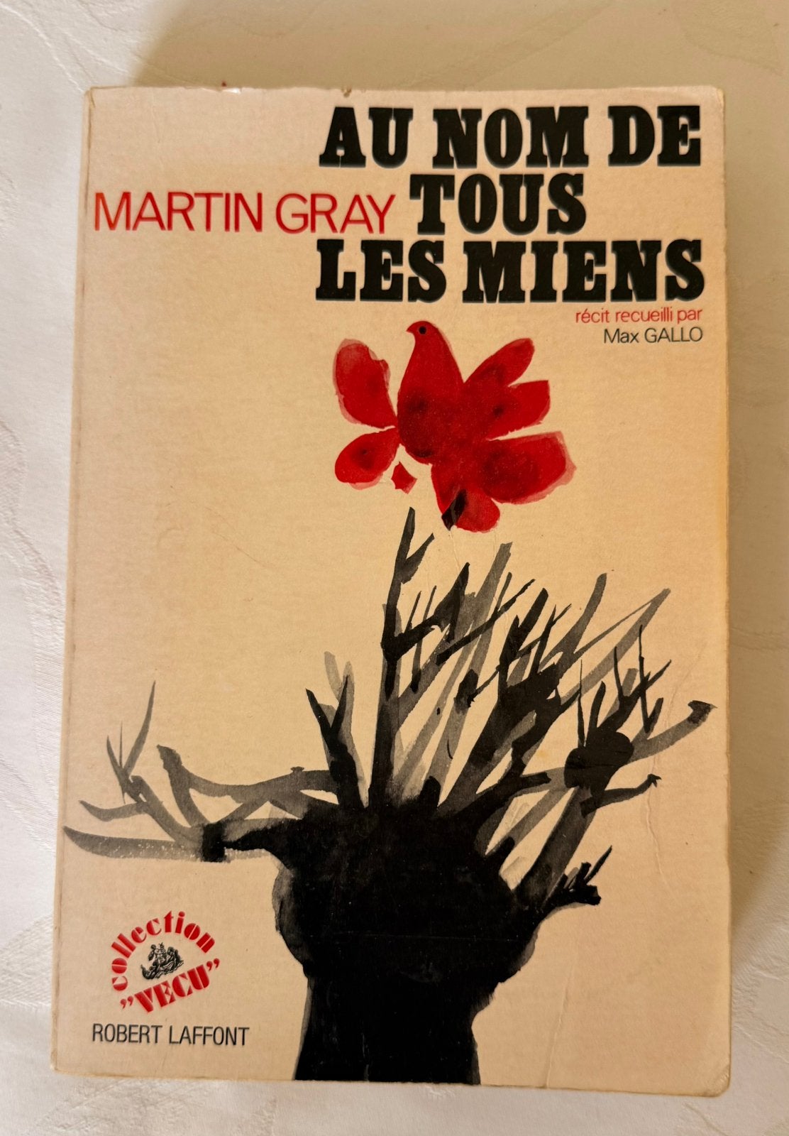 Martin Gray – Au nom de tous les miens, Boeken, Ophalen, Gelezen