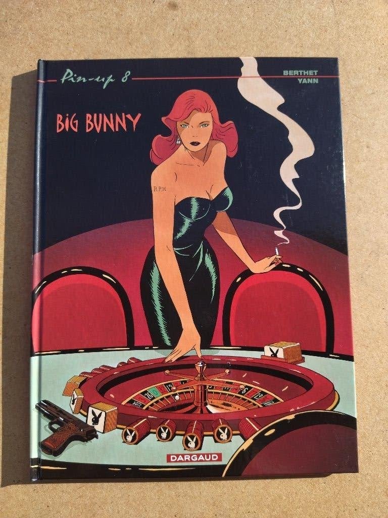 Pin-Up 8 - Big Bunny / EO 2002, Boeken, Berthet Yann, Eén stripboek, Ophalen of Verzenden, Zo goed als nieuw