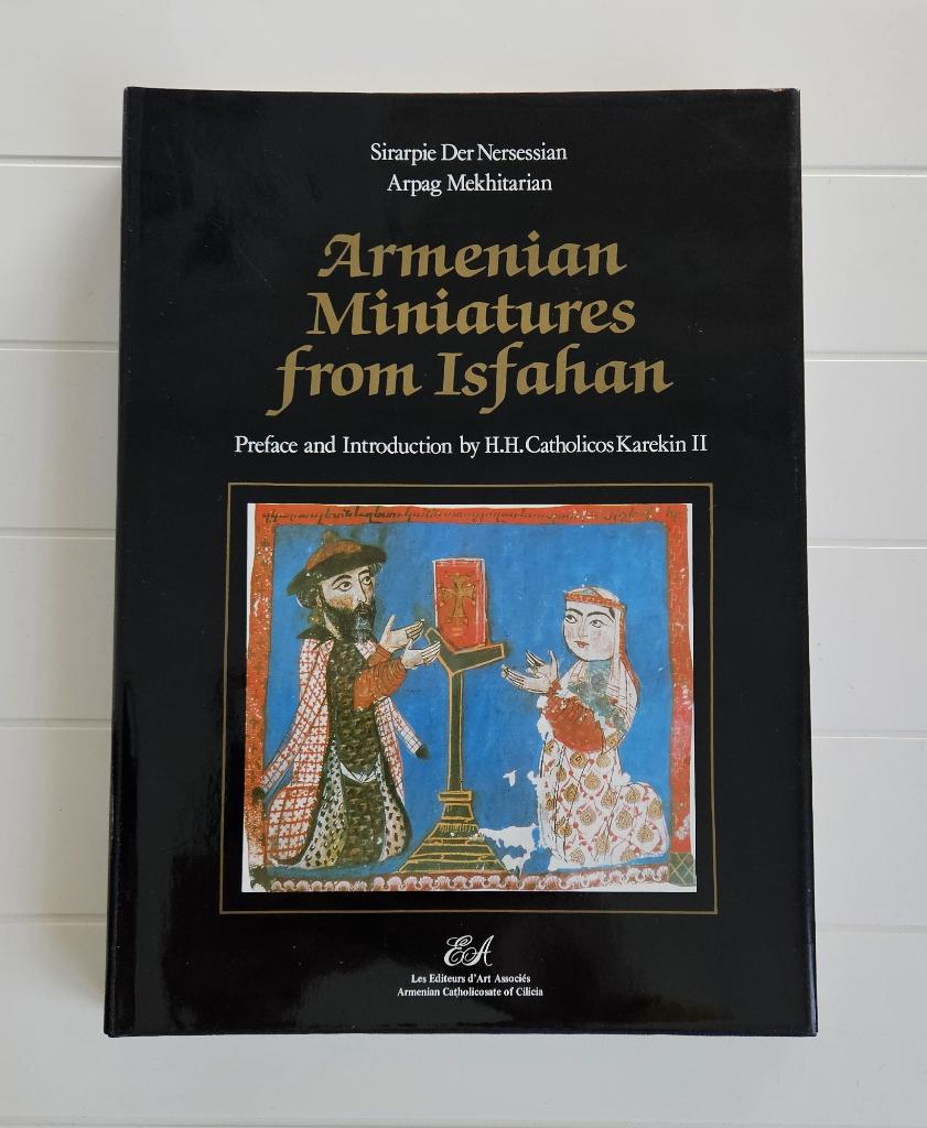 Armeense miniaturen uit Isfahan, Boeken, Ophalen of Verzenden, Zo goed als nieuw, Sirarpie Der Nersessian