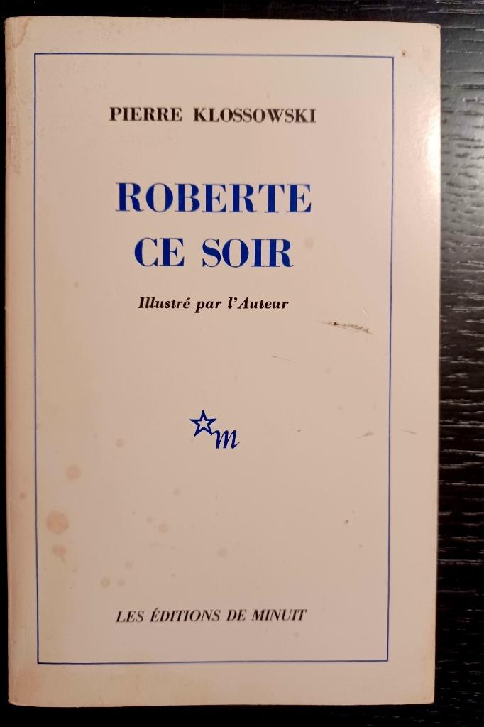Pierre Klossowski, Roberte ce soir, Boeken, Ophalen of Verzenden, Gelezen, Pierre Klossowski, Europa overig