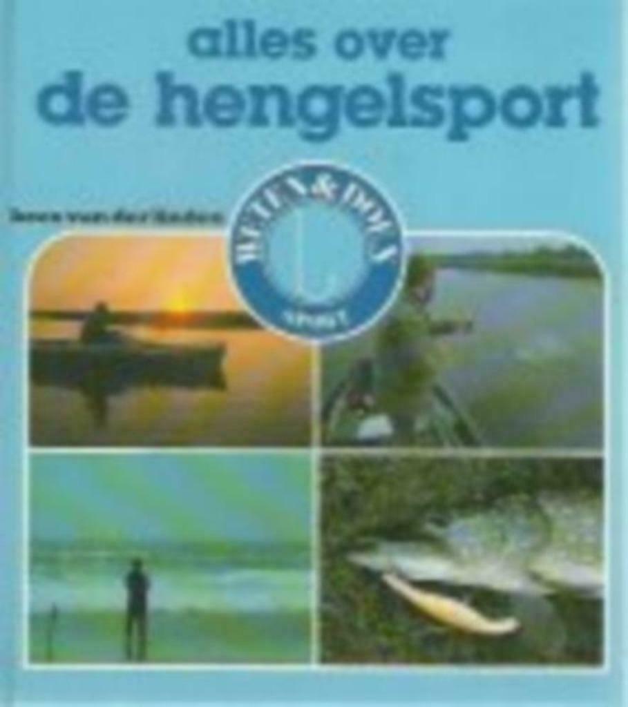 Alles over hengelsport / Kees van der Linden, Ophalen of Verzenden, Zo goed als nieuw
