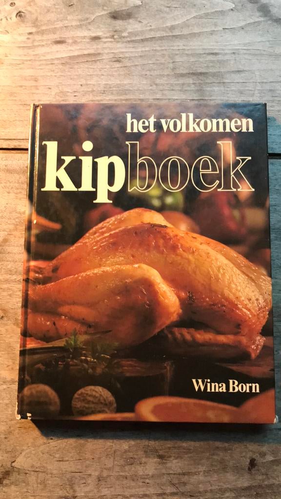 Het volkomen Kipboek - Wina Born, Boeken, Ophalen of Verzenden, Zo goed als nieuw