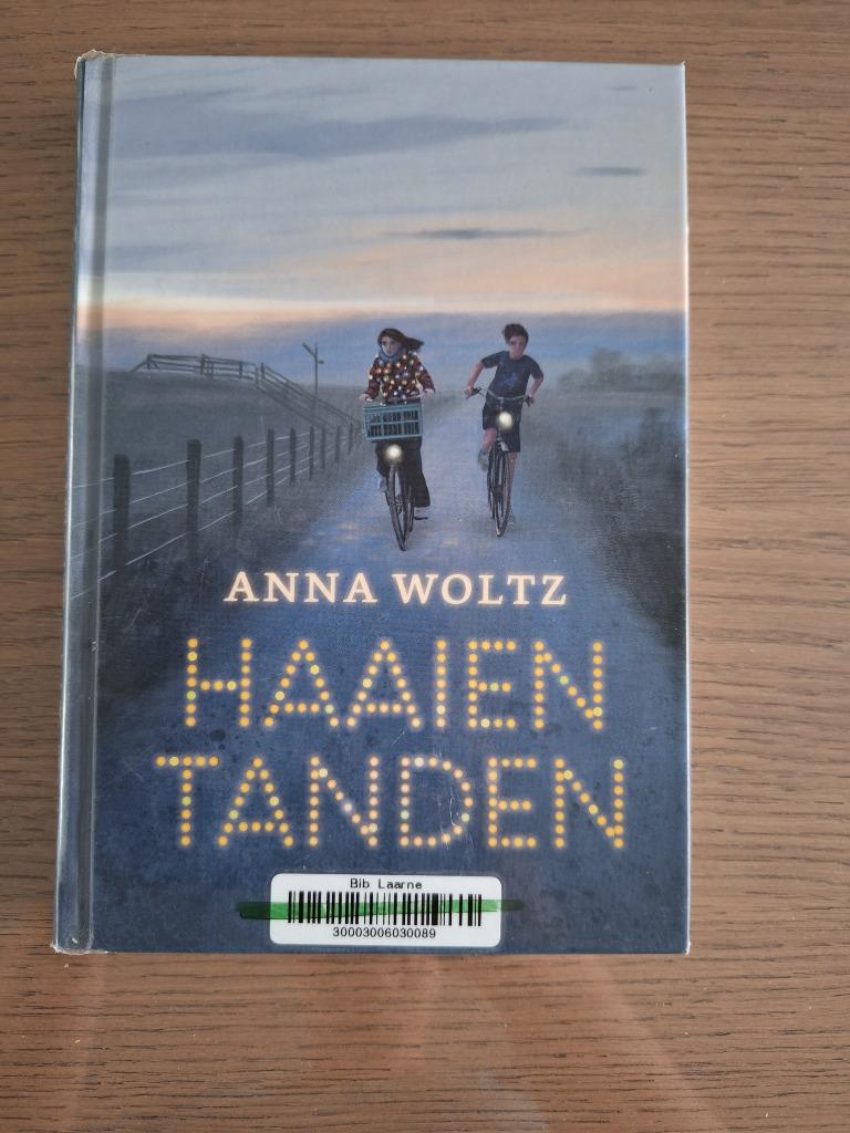 Haaientanden - Anna Woltz (Nieuw), Ophalen, Nieuw, Anna woltz, Fictie