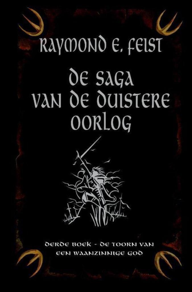 de toorn van een waanzinnige god, Enlèvement ou Envoi, Neuf, Raymond e feist