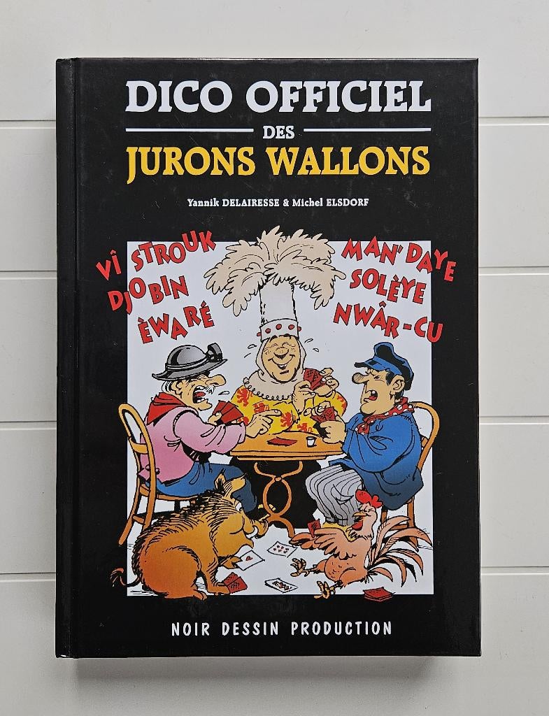 Dico officiel des jurons wallons, Livres, Comme neuf, Wallon, Yannik Delairesse, Enlèvement ou Envoi