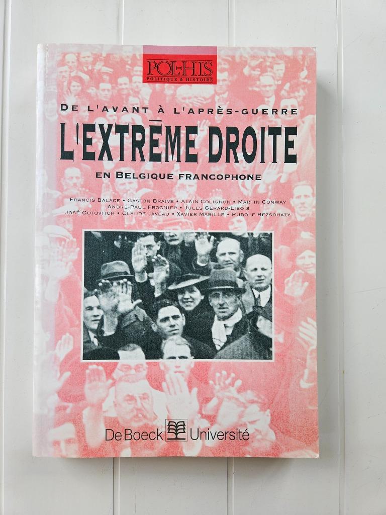 De l'avant à l'après-guerre, l'extrême droite en Belgique fr, Enlèvement ou Envoi, Politique, COLLECTIF, Utilisé