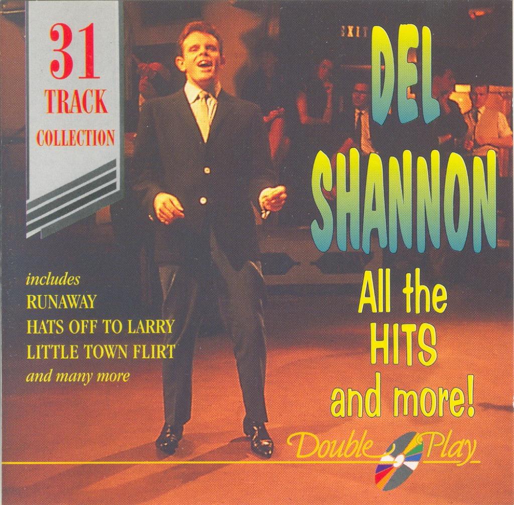 CD * DEL SHANNON - ALL THE HITS AND MORE, Ophalen of Verzenden, Zo goed als nieuw