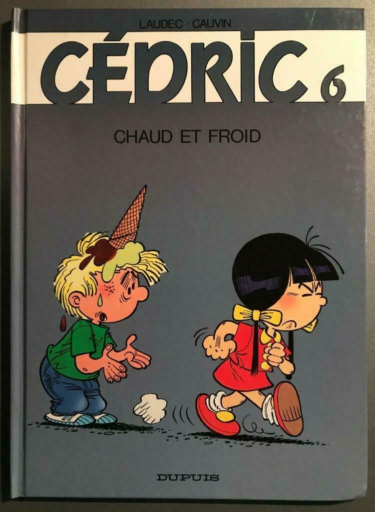 B.D. Cédric N°6 : Chaud et froid  1993 -, Eén stripboek, Ophalen of Verzenden, Gelezen, Laudec et Cauvin