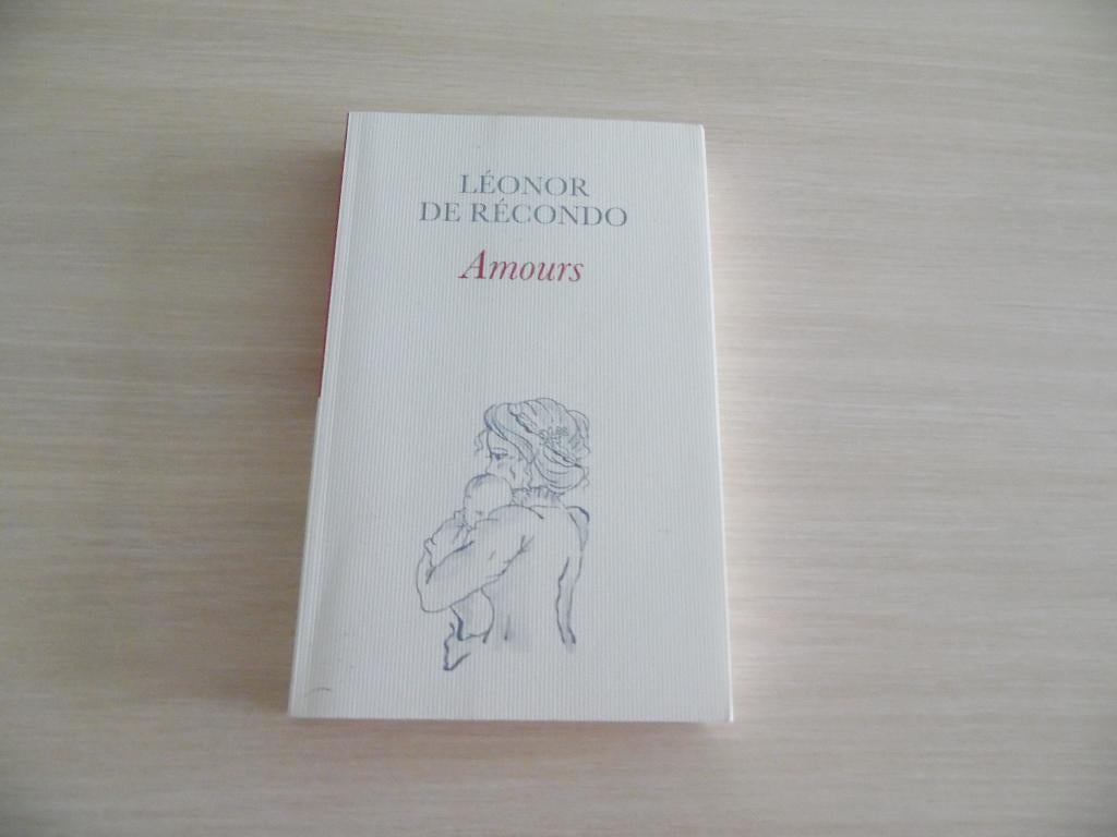 AMOURS           LÉONOR DE RÉCONDO, Boeken, Romans, Zo goed als nieuw, Europa overig, Ophalen of Verzenden