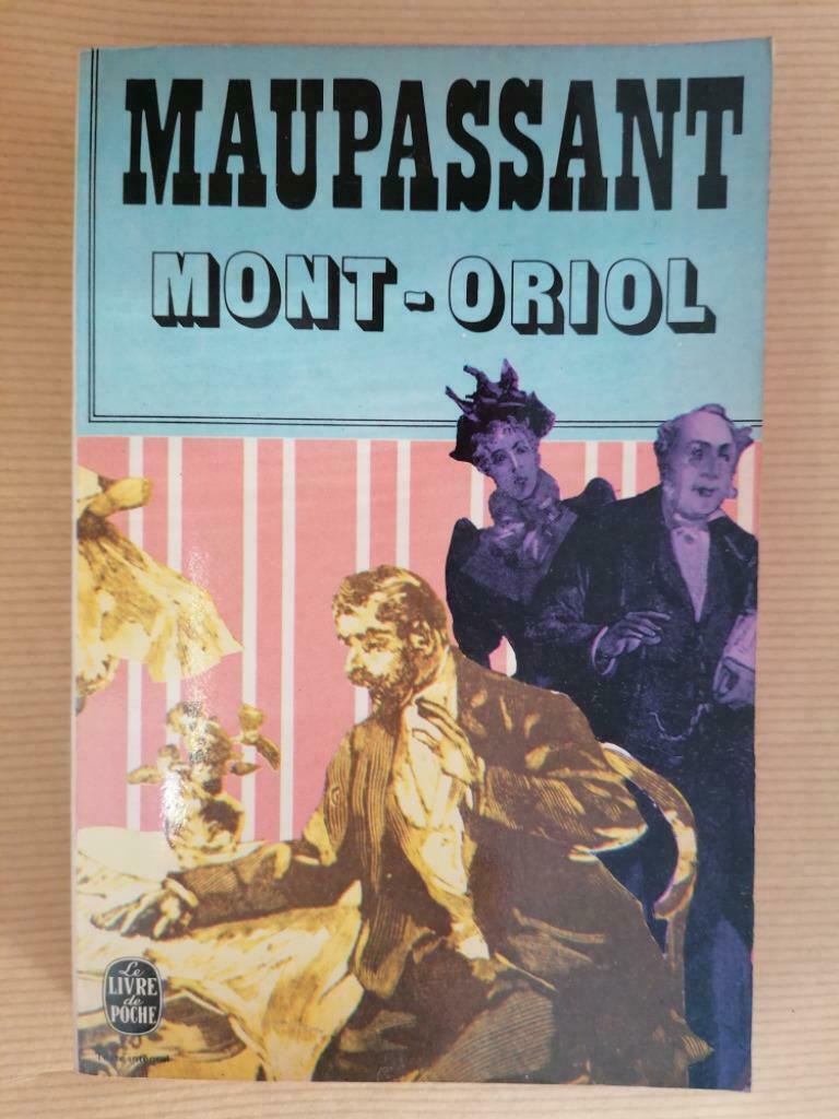 Mont-Oriol - Guy de Maupassant, Ophalen of Verzenden, Gelezen