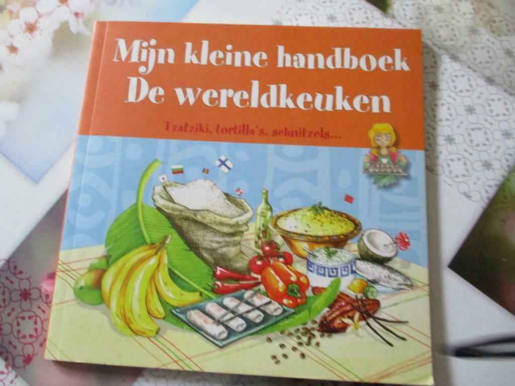 MIJN KLEINE HANDBOEK. DE WERELDKEUKEN. VANAF 6 JAAR., Ophalen of Verzenden, Zo goed als nieuw, Overige gebieden
