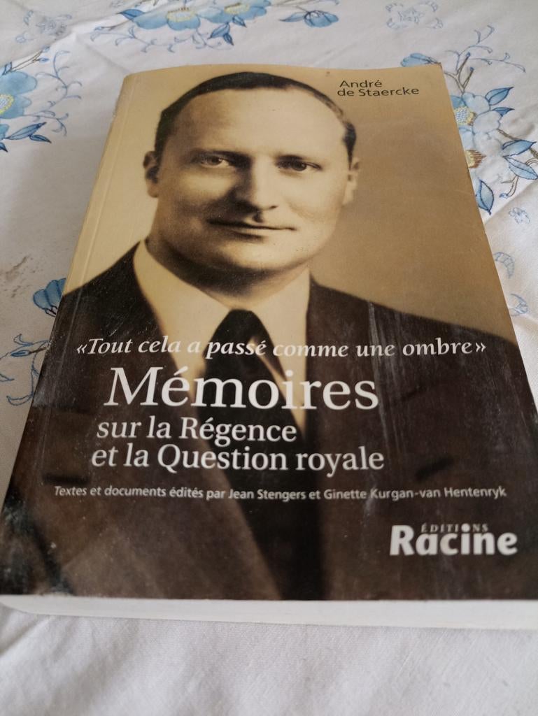 Livre "Mémoires sur la Régence et la Question Royale., Enlèvement ou Envoi, Comme neuf