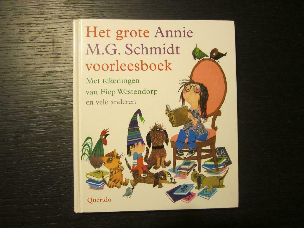 Het grote Annie M.G. Schmidt voorleesboek, Boeken, Ophalen of Verzenden, Voorleesboek