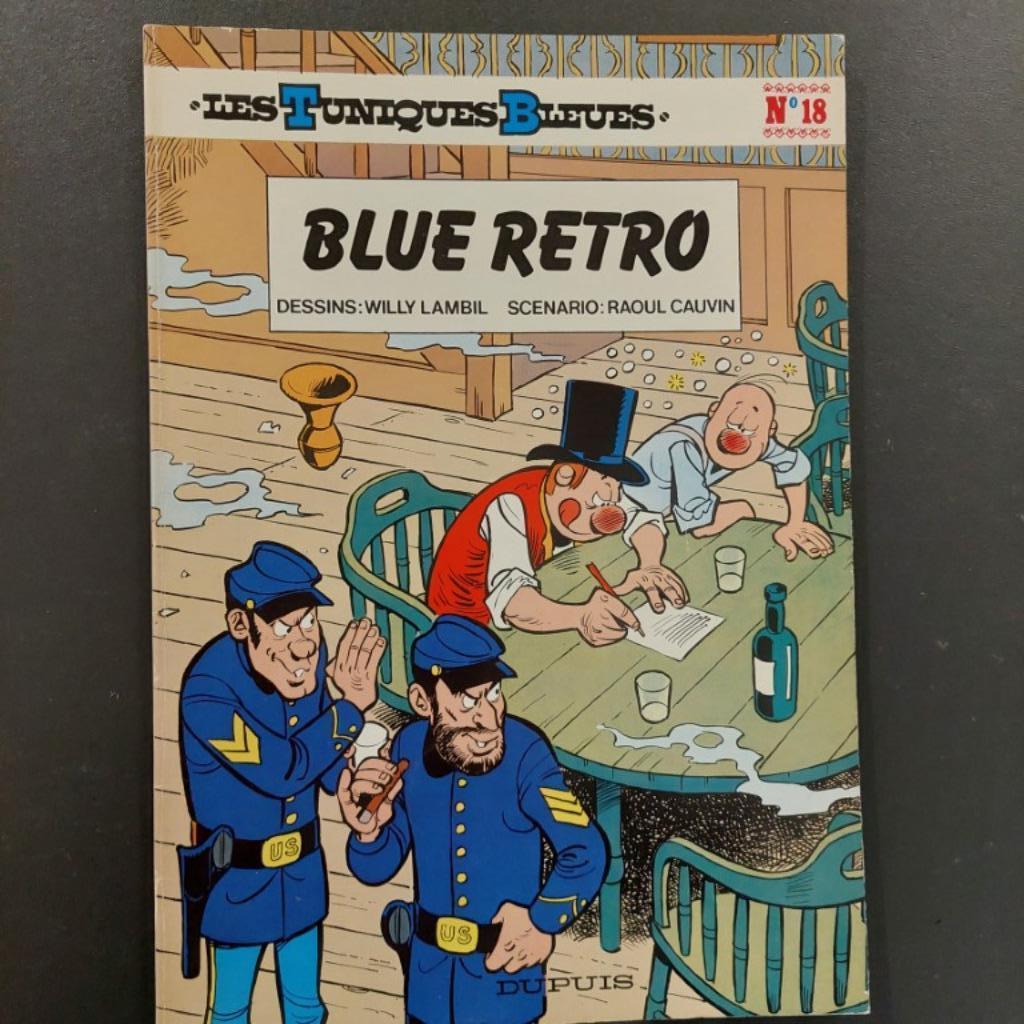 Tuniques bleues 18 - Blue Retro - 1è edition, Enlèvement ou Envoi