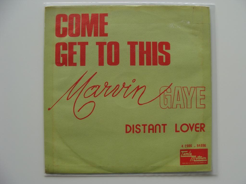 Marvin Gaye – Come Get To This / Distant Lover (1973), Enlèvement ou Envoi, R&B et Soul