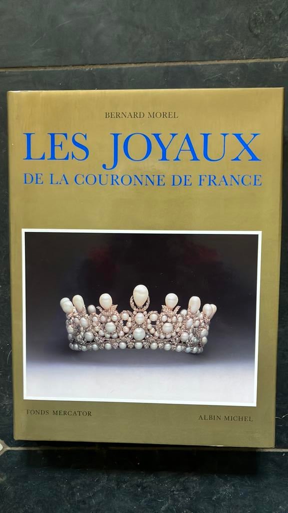 Les Joyaux de la Couronne de France- Fonds Mercator-, Livres, Enlèvement, Comme neuf