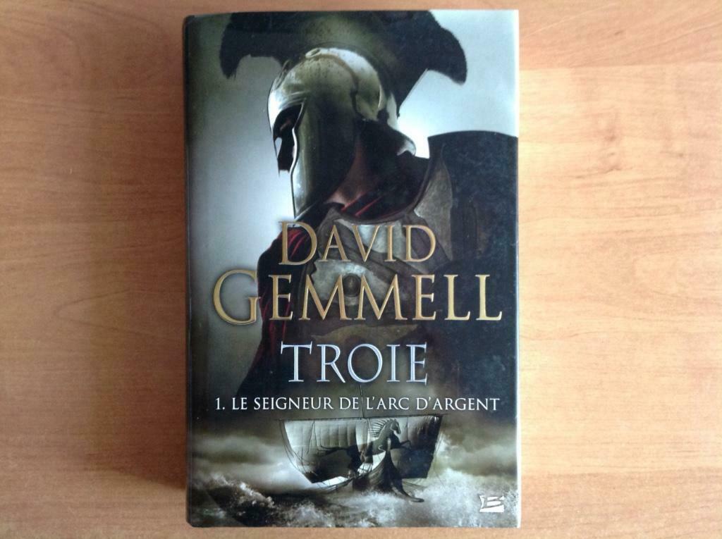 David Gemmel - Troie, tôme 1, Le seigneur de l'arc d'argent, Ophalen of Verzenden, Zo goed als nieuw, Fictie