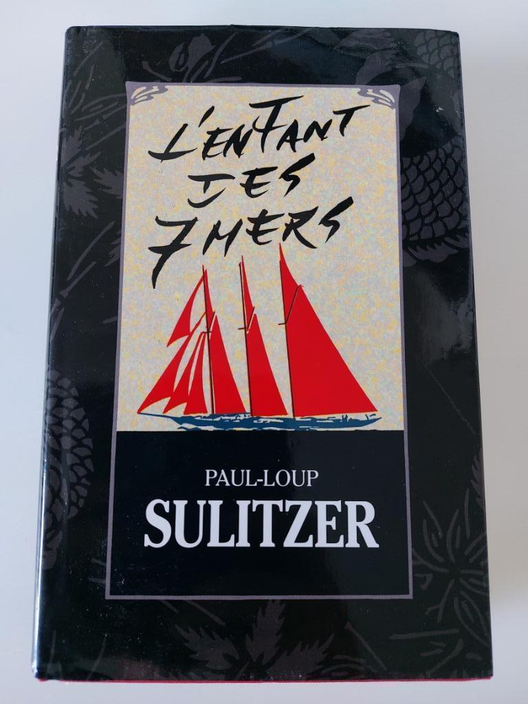 L'enfant des 7 mers, Paul-Loup Sulitzer, Enlèvement ou Envoi, Comme neuf