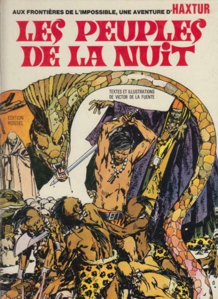 Haxtur Les peuples de la nuit réédition De la Fuente, Une BD, Enlèvement ou Envoi, Utilisé