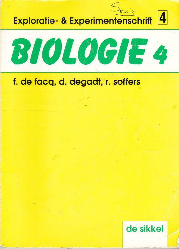Biologie 4. Exploratie- & Experimentenschrift., Enlèvement ou Envoi, Utilisé, Secondaire, F. De Facq, D. Degadt e.a