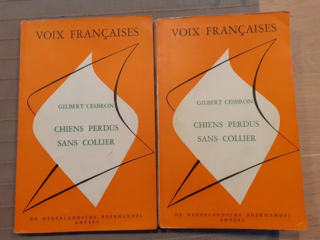 Collier Chiens perdus sans (2x), Enlèvement ou Envoi, Utilisé, Gilbert Cesbron, Fiction