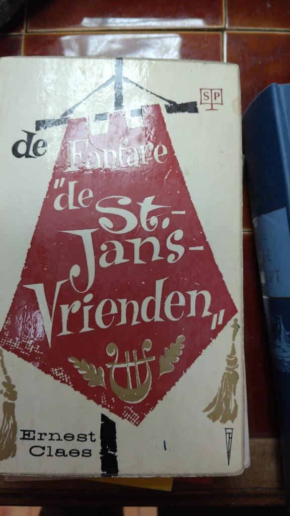 Fanfare de st jans vrienden Ernest claes, Boeken, Ophalen of Verzenden