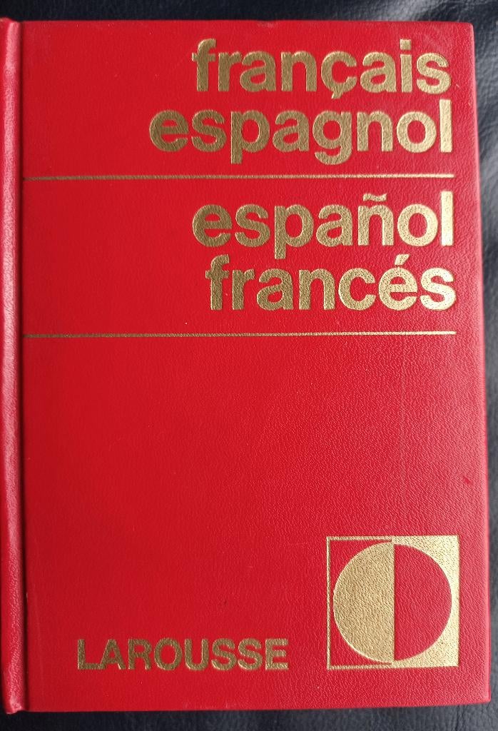 Larousse Français Espagnol Espanol Francés (1973), Livres, Dictionnaires, Enlèvement ou Envoi, Utilisé, Français
