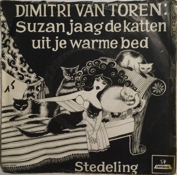 7" Dimitri van Toren – Suzan Jaag De Katten Uit Je Warme Bed, Gebruikt, 7 inch, Ophalen of Verzenden, Nederlandstalig