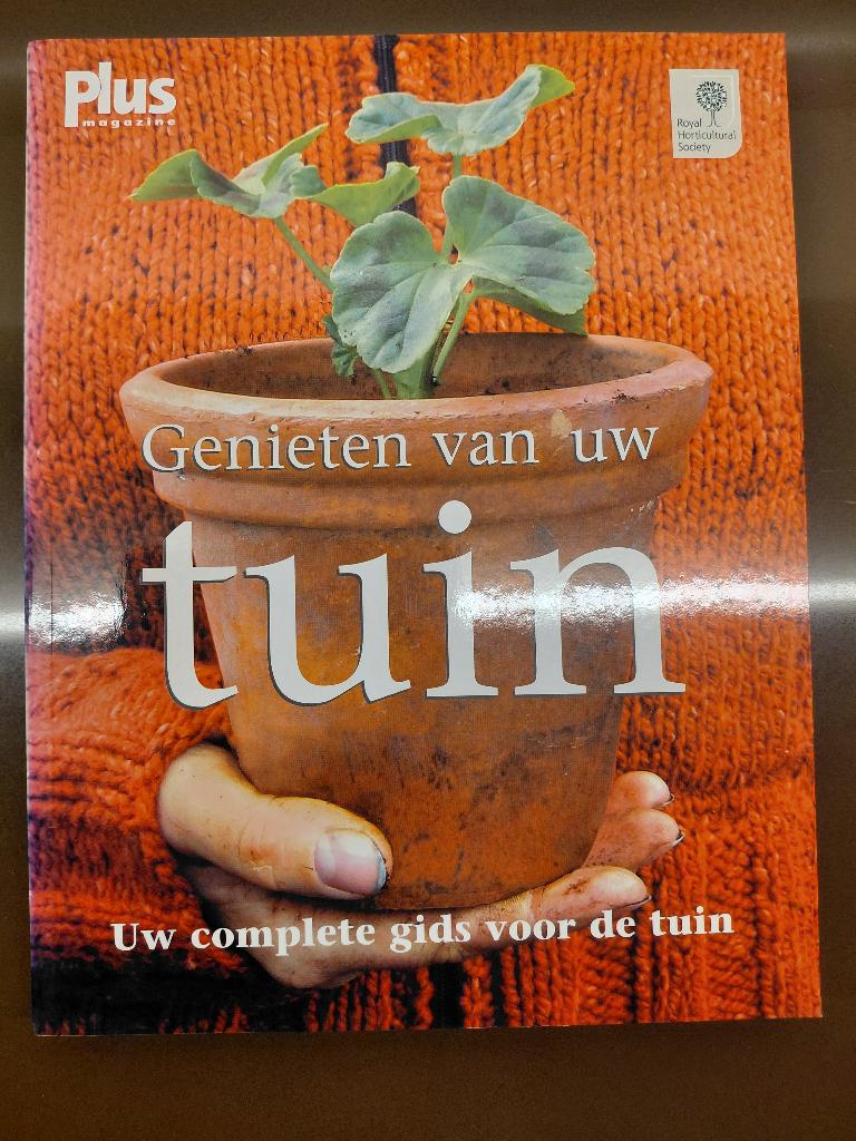 Tuinboek 'Genieten van uw tuin', Ophalen of Verzenden, Gelezen, Plus, Tuinieren en Tuinplanten